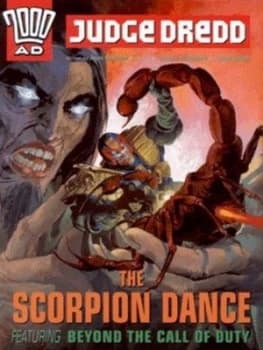The Scorpion Dance Featuring beyond the Call of Duty by John Wagner and Carlos Ezquerra and John Burns Paperback