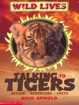 Talking to Tigers by Nick Arnold Paperback