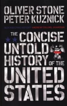 The Concise Untold History of the United States by Oliver Stone Paperback