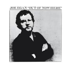 Out of Nowhere by Joe Egan Vinyl Album