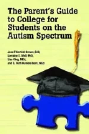 parents guide to college for students on the autism spectrum