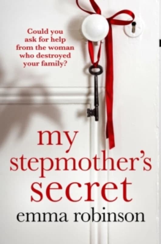 My Stepmother's Secret : An incredibly powerful and heartbreaking story about a family dilemma Paperback / softback