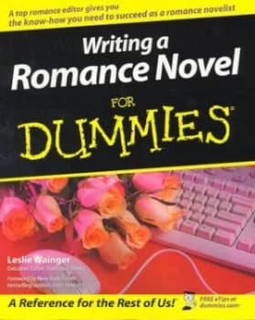 Writing a Romance Novel for Dummies by Leslie Wainger Paperback
