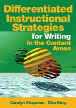 Differentiated Instructional Strategies for Writing in the Content Areas by Carolyn M. Chapman Book