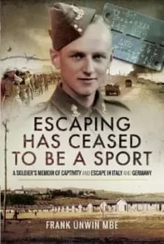 Escaping has ceased to be a sport by Frank Unwin