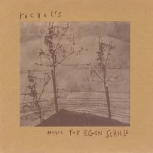 Rachels Music for Egon Schiele by Rachel's Vinyl Album
