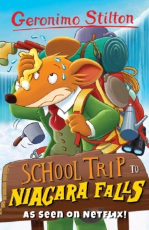 Geronimo Stilton: School Trip to Niagara Falls Paperback / softback