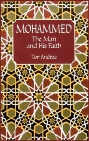 Mohammed the man and his faith by Tor Andr