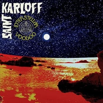 Saint Karloff - Interstellar Voodoo Vinyl