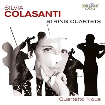 Quartetto Noûs - Silvia Colasanti: String Quartets CD