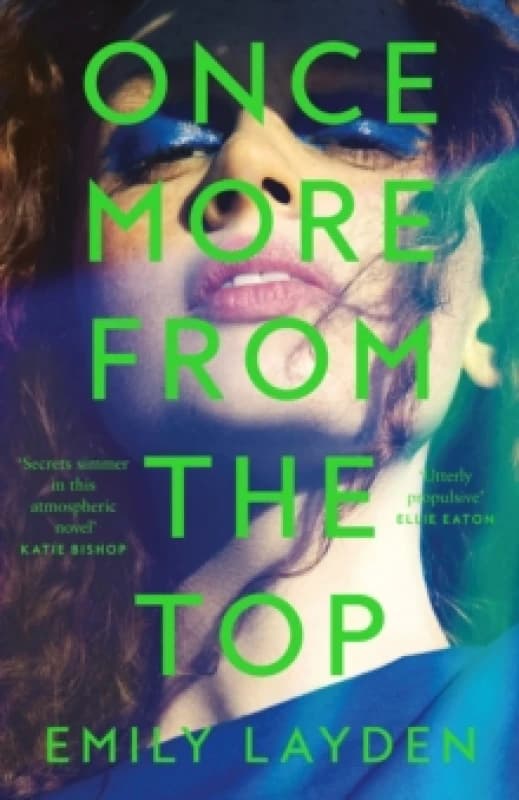 Once More from the Top. Hardback. By Emily Layden Books