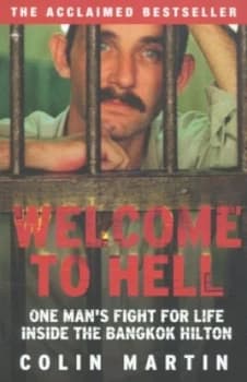 Welcome to Hell by Colin Martin Paperback