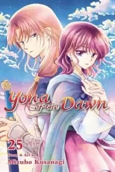 Yona of the Dawn, Vol. 25 by Mizuho Kusanagi