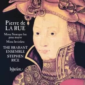 Pierre De La Rue Missa Nuncqua Fue Pena Mayor/Missa Inviolata by Pierre De La Rue CD Album