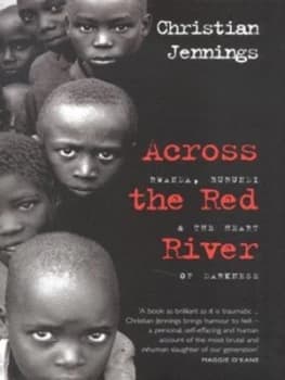 Across the Red River by Christian Jennings Hardback