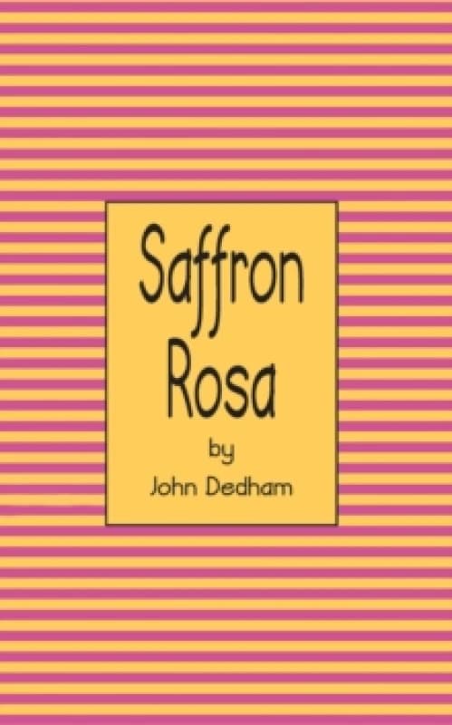 Saffron Rosa Paperback / softback