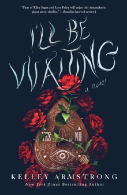 I'll Be Waiting. Paperback. By Kelley Armstrong Books