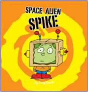 Space Alien Spike by Tony Garth Paperback