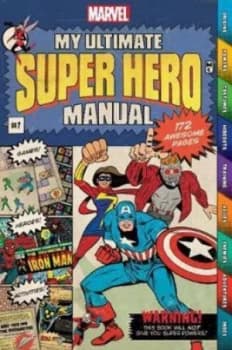 My Ultimate Super Hero Manual by Steve Behling Book