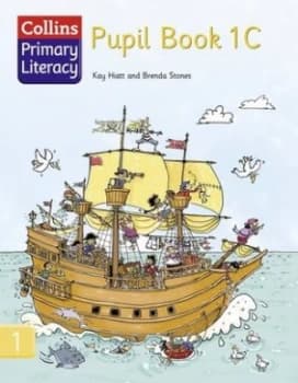 Collins Primary Literacy. Pupil Book 1c by Kay Hiatt Book