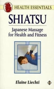 Shiatsu by Elaine Liechti Book