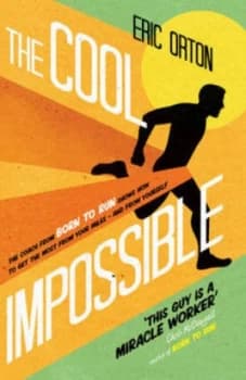 The Cool Impossible by Eric Orton Paperback