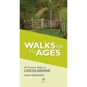 Walks for All Ages Lincolnshire: 20 Circular Walks by Hugh Marrows (Paperback, 2014)