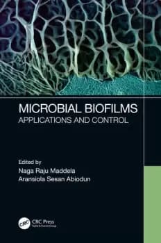 Microbial Biofilms Applications and Control