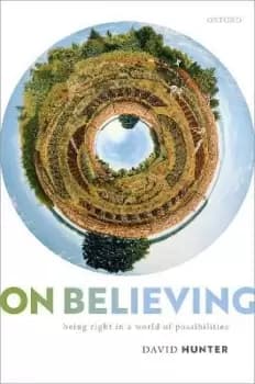 On Believing by David Hunter