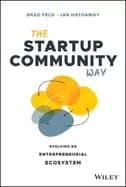 startup community way evolving an entrepreneurial ecosystem