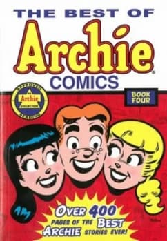 The Best of Archie Comics. Book 4 by Archie Superstars Paperback