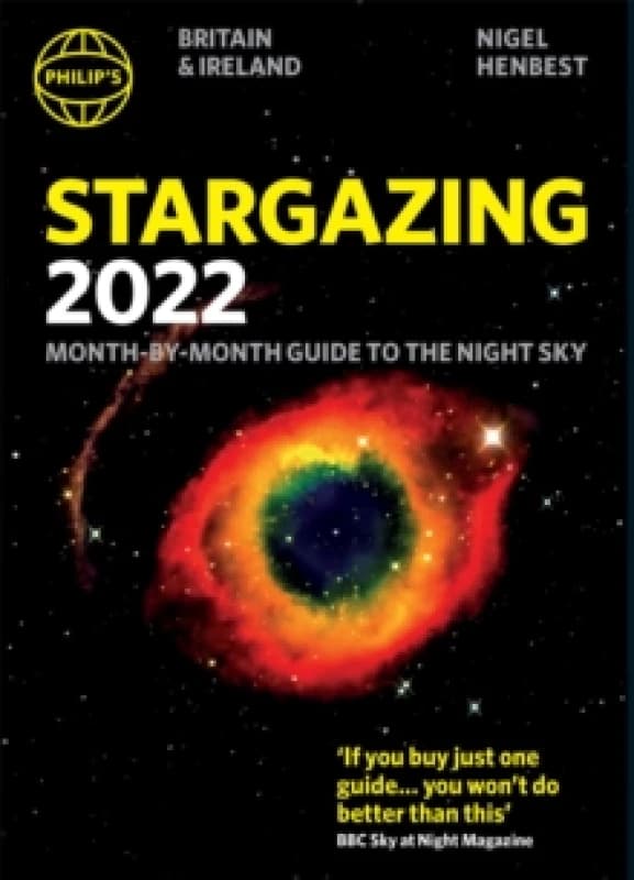 Philip's Stargazing 2022 Month-by-Month Guide to the Night Sky in Britain & Ireland Paperback / softback