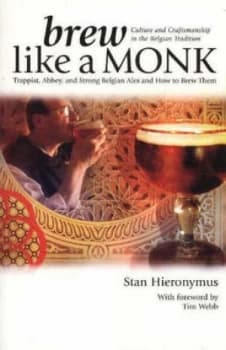 Brew like a Monk by Stan Hieronymus Book