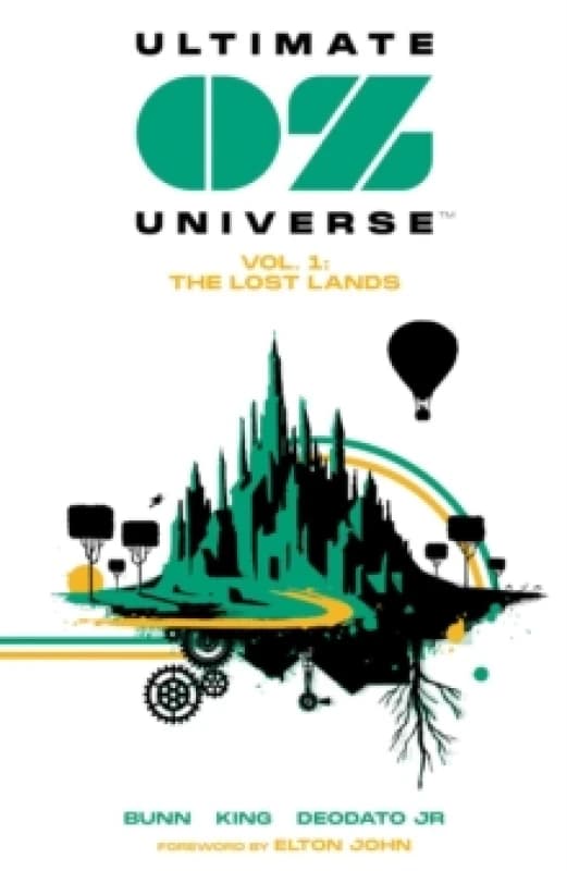 Ultimate OZ Universe : The Lost Lands Paperback / softback