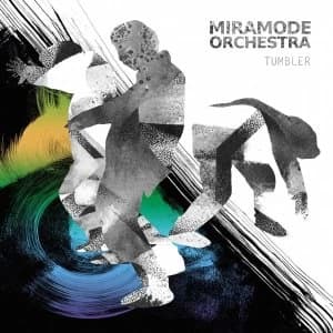 Miramode Orchestra - Tumbler Vinyl