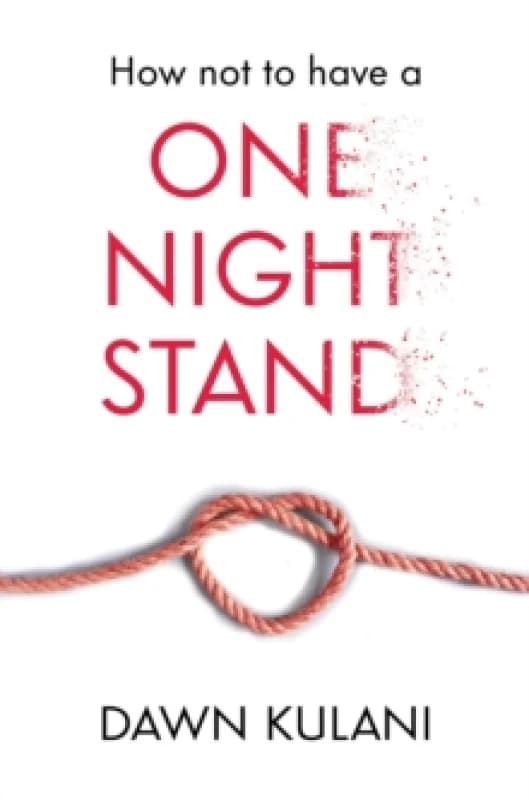 How Not to Have a One Night Stand Paperback / softback