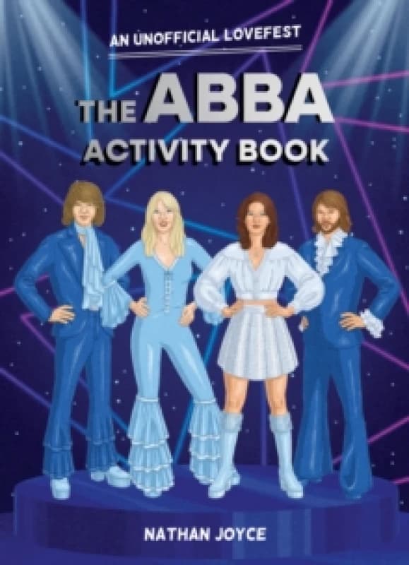 The ABBA Activity Book : An Unofficial Lovefest Paperback / softback