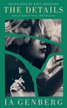 The Details : The intoxicating international bestseller