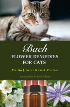 Bach Flower Remedies for Cats by Martin Scott Book