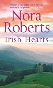 Irish Hearts by Nora Roberts Paperback