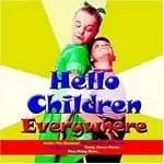 Various Artists - Hello Children Everywhere (Music CD)