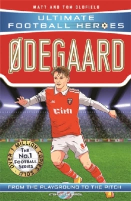 Ultimate Football Heroes: degaard (Midfield Generals 5) Paperback / softback