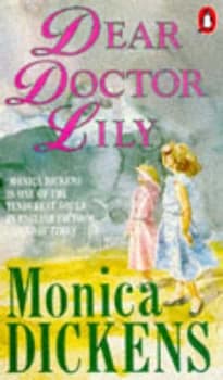 Dear Doctor Lily by Monica Dickens Paperback