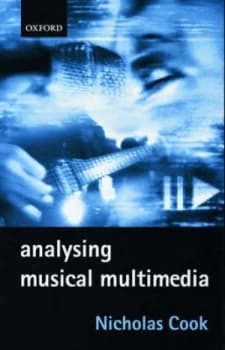 Analysing Musical Multimedia by Nicholas Cook Paperback