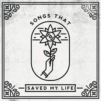 Songs That Saved My Life - Volume 1 by Various Artists Vinyl Album
