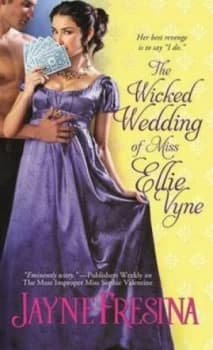 The Wicked Wedding of Miss Ellie Vyne by Jayne Fresina and Copyright Paperback Collection Book