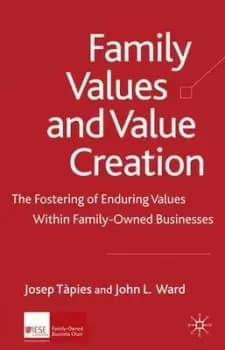 Family values and value creation by Josep Tpies