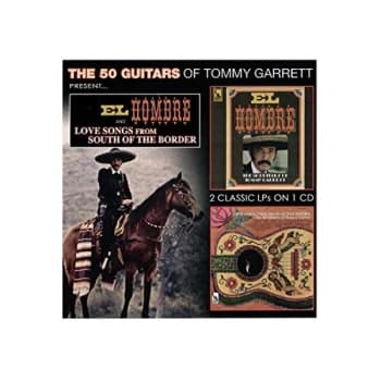Tommy Garrett - El Hombre & Love Songs from South of the Border CD