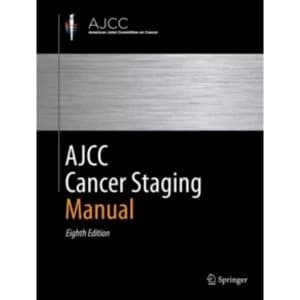 AJCC Cancer Staging Manual by Springer International Publishing AG (Hardback, 2016)
