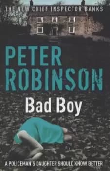 Bad boy - Peter Robinson - Paperback - Used